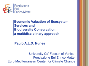 Economic Valuation of Ecosystem Services and Biodiversity Conservation: a multidisciplinary approach