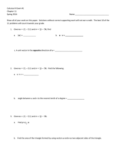 Calculus III Exam #1 Chapter 11 Spring 2014