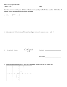 Hybrid College Algebra Exam #2 Chapters 3 and 4  Name _______________________________