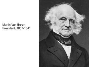 Martin Van Buren President, 1837-1841
