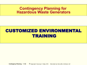 WELCOME CUSTOMIZED ENVIRONMENTAL TRAINING Contingency Planning for