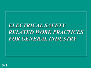 ELECTRICAL SAFETY RELATED WORK PRACTICES FOR GENERAL INDUSTRY S- 1