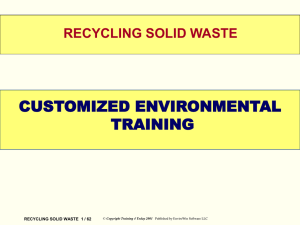 WELCOME CUSTOMIZED ENVIRONMENTAL TRAINING RECYCLING SOLID WASTE