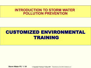 WELCOME CUSTOMIZED ENVIRONMENTAL TRAINING INTRODUCTION TO STORM WATER