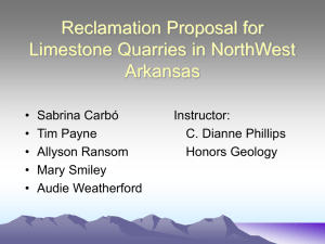 Reclamation Proposal for Limestone Quarries in NorthWest Arkansas