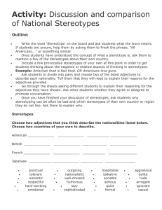 Activity: of National Stereotypes Outline: