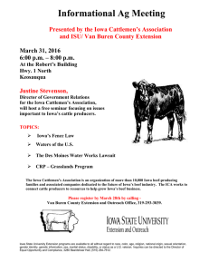 Informational Ag Meeting  Presented by the Iowa Cattlemen’s Association