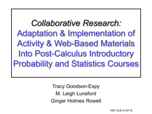 Collaborative Research: Adaptation &amp; Implementation of Activity &amp; Web-Based Materials Into Post-Calculus Introductory