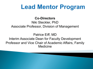 Co-Directors Niki Steckler, PhD Associate Professor, Division of Management Patrice Eiff, MD