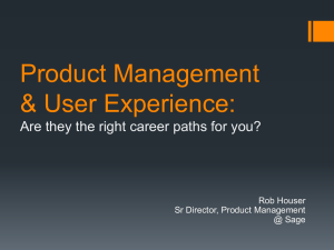 Product Management &amp; User Experience: Rob Houser