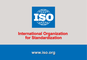 www.iso.org International Organization for Standardization 1