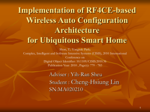 Implementation of RF4CE-based Wireless Auto Configuration Architecture for Ubiquitous Smart Home