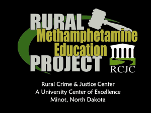 Rural Crime &amp; Justice Center A University Center of Excellence