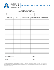 Office of Field Education FIELD PLACEMENT TIME SHEET  Student: