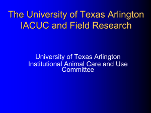 The University of Texas Arlington IACUC and Field Research