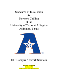 Standards of Installation for Network Cabling