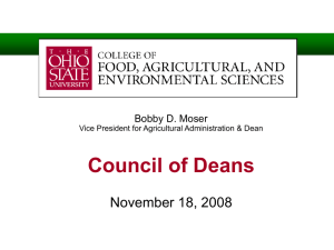 Council of Deans November 18, 2008 Bobby D. Moser