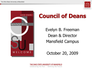 Council of Deans Evelyn B. Freeman Dean &amp; Director Mansfield Campus
