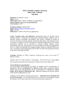 PSYC 3334-001 Cognitive Processes MWF 9:00 – 9:50AM Fall 2014