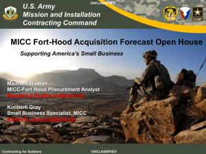 MICC Fort-Hood Acquisition Forecast Open House U.S. Army Mission and Installation Contracting Command