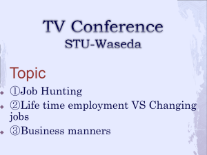 Topic Job Hunting ① Life time employment VS Changing