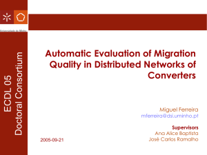 Automatic Evaluation of Migration Quality in Distributed Networks of Converters Miguel Ferreira