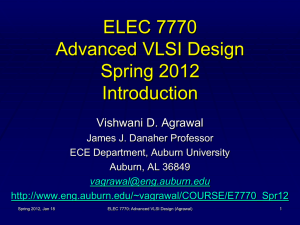 ELEC 7770 Advanced VLSI Design Spring 2012 Introduction