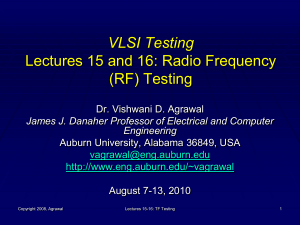 VLSI Testing Lectures 15 and 16: Radio Frequency (RF) Testing