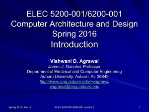 Introduction ELEC 5200-001/6200-001 Computer Architecture and Design Spring 2016