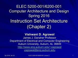 Instruction Set Architecture (Chapter 2) ELEC 5200-001/6200-001 Computer Architecture and Design