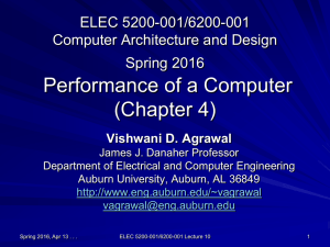 Performance of a Computer (Chapter 4) ELEC 5200-001/6200-001 Computer Architecture and Design