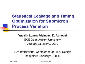 Statistical Leakage and Timing Optimization for Submicron Process Variation