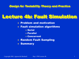 Lecture 4b: Fault Simulation Design for Testability Theory and Practice