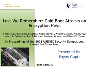 Lest We Remember: Cold Boot Attacks on Encryption Keys