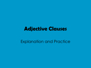 Adjective Clauses Explanation and Practice