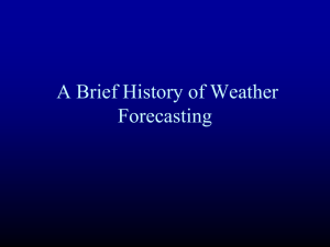 A Brief History of Weather Forecasting