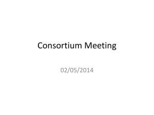 Consortium Meeting 02/05/2014