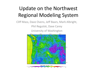 Update on the Northwest Regional Modeling System Phil Regulski, Dave Carey