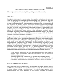 TITLE: Major and Minor in Leadership, Ethics, and Organizational Sustainability OBJECTIVE: