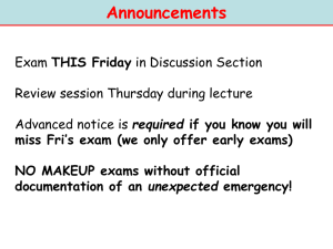 Announcements THIS Friday Review session Thursday during lecture required