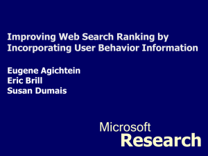 Research Microsoft Improving Web Search Ranking by Incorporating User Behavior Information
