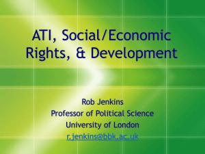ATI, Social/Economic Rights, &amp; Development Rob Jenkins Professor of Political Science