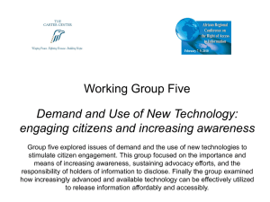 Working Group Five Demand and Use of New Technology: