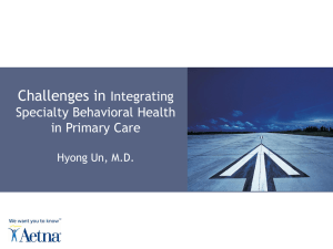 Challenges in Integrating Specialty Behavioral Health in Primary Care