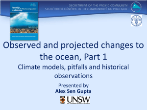 Observed and projected changes to the ocean, Part 1 observations