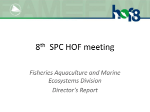 8 SPC HOF meeting Fisheries Aquaculture and Marine Ecosystems Division