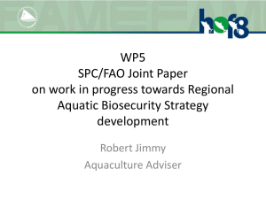 WP5 SPC/FAO Joint Paper on work in progress towards Regional Aquatic Biosecurity Strategy