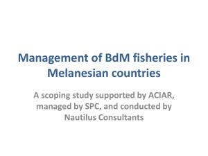Management of BdM fisheries in Melanesian countries