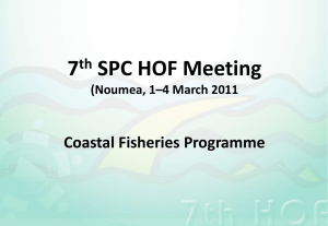 7 SPC HOF Meeting Coastal Fisheries Programme th