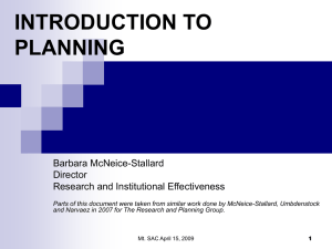 INTRODUCTION TO PLANNING Barbara McNeice-Stallard Director